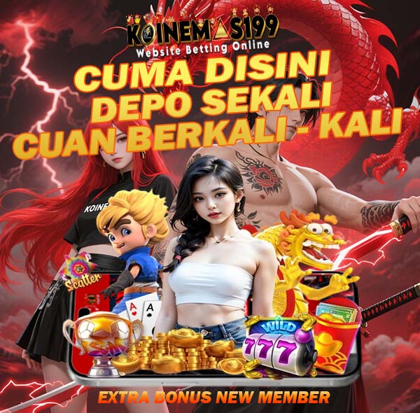 KOINEMAS199 Slot Jackpot Online Terpercaya Sepanjang Waktu